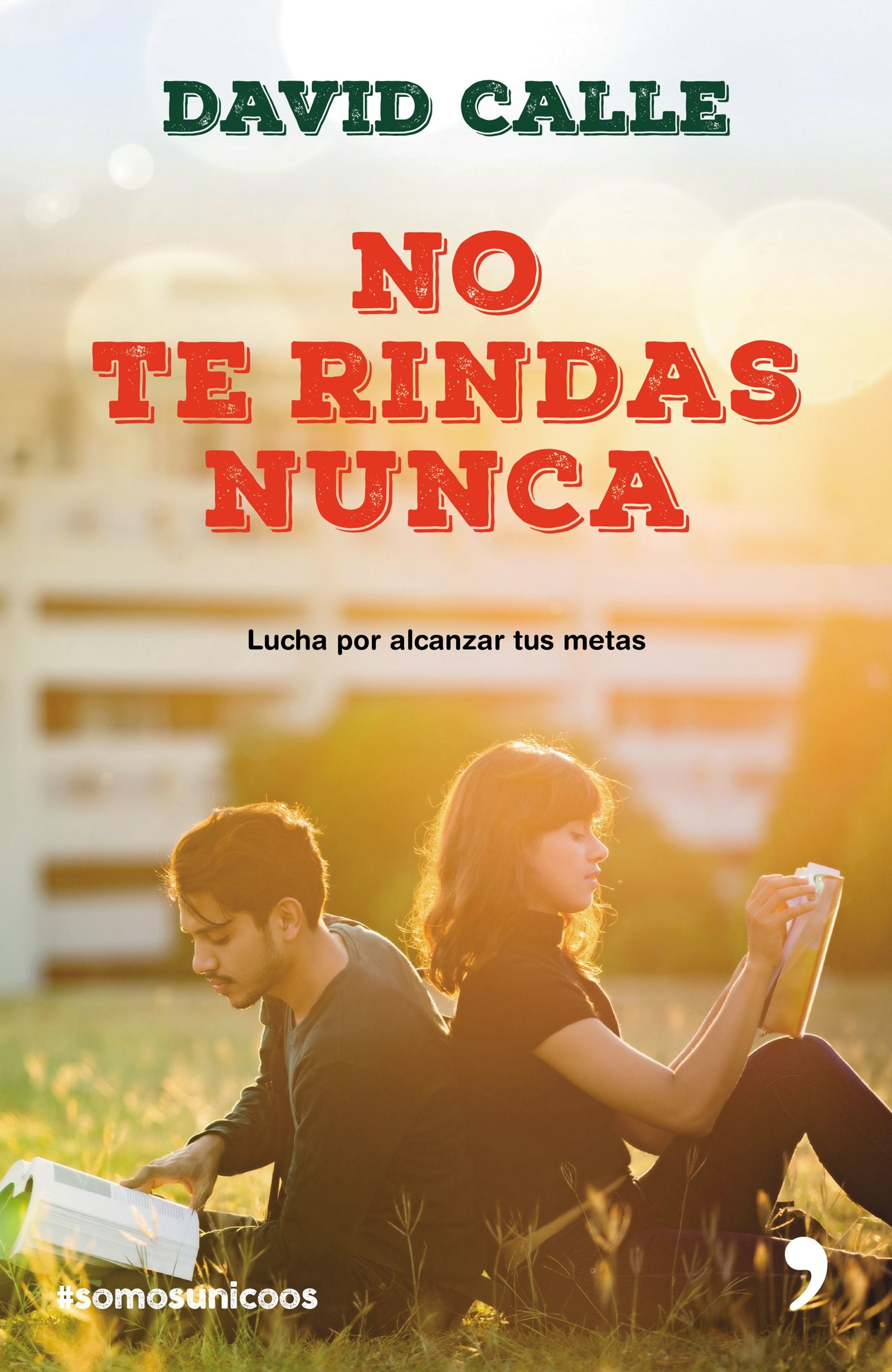No te rindas nunca- Relanzamiento
