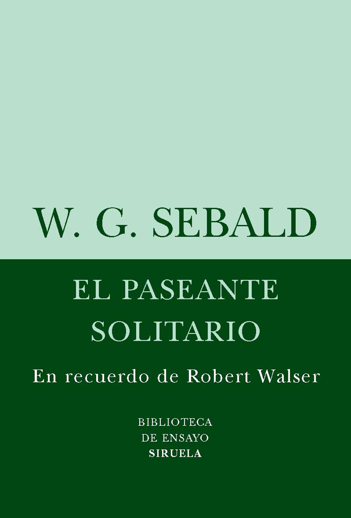 El paseante solitario