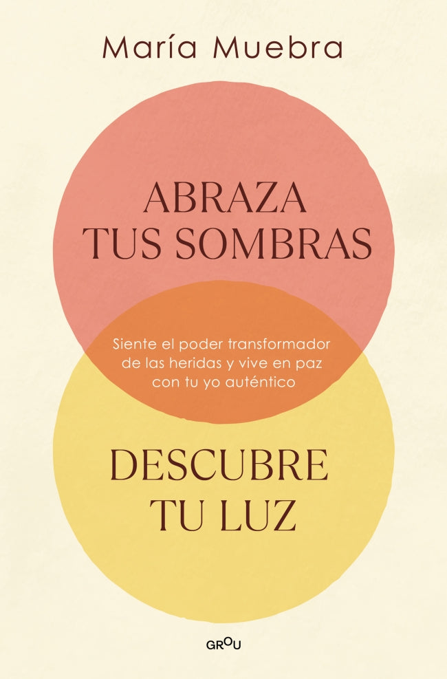 Abraza tus sombras, descubre tu luz