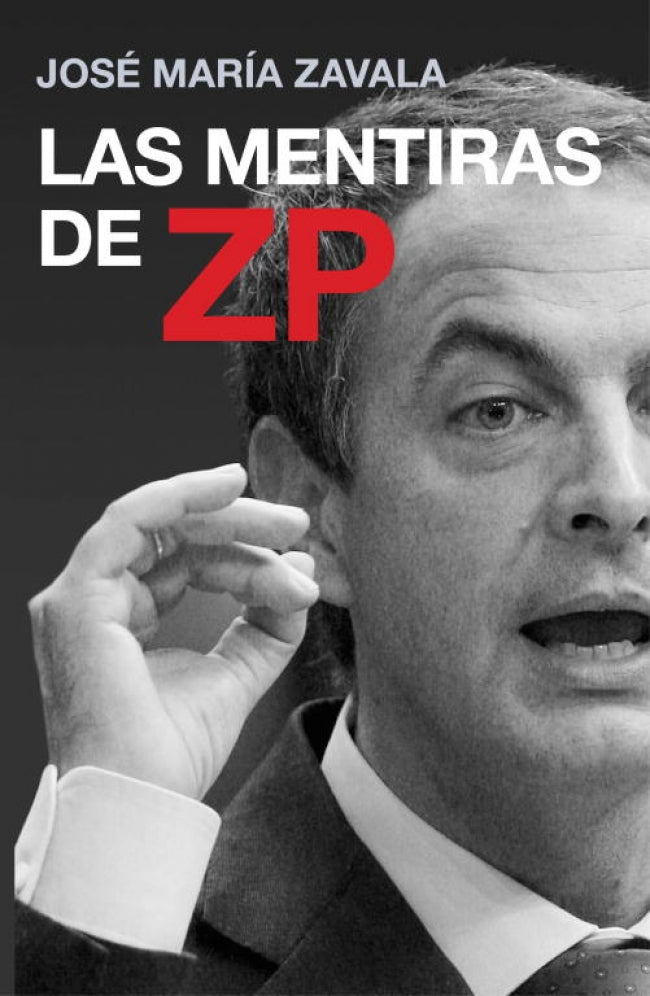 Las mentiras de ZP
