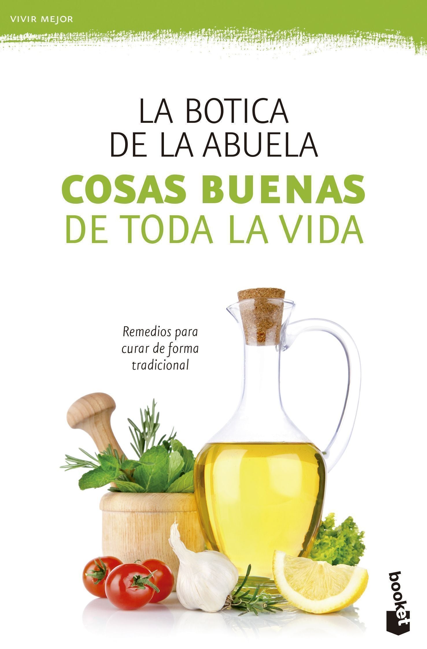 Cosas buenas de toda la vida