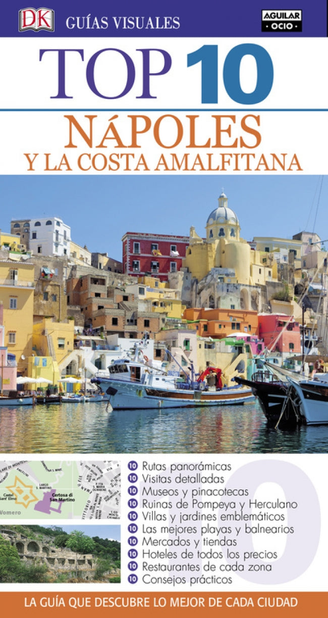Nápoles y la costa Amalfitana (Guías Visuales TOP 10)