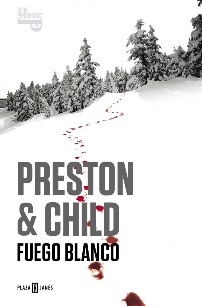 Fuego blanco (Inspector Pendergast 13)