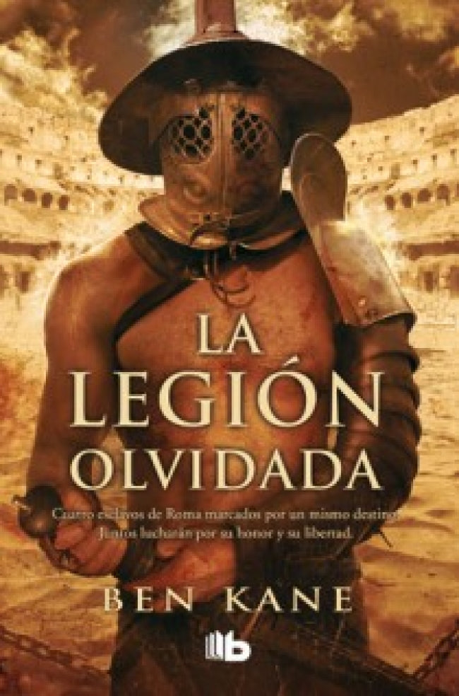 La Legión Olvidada (La Legión Olvidada 1)