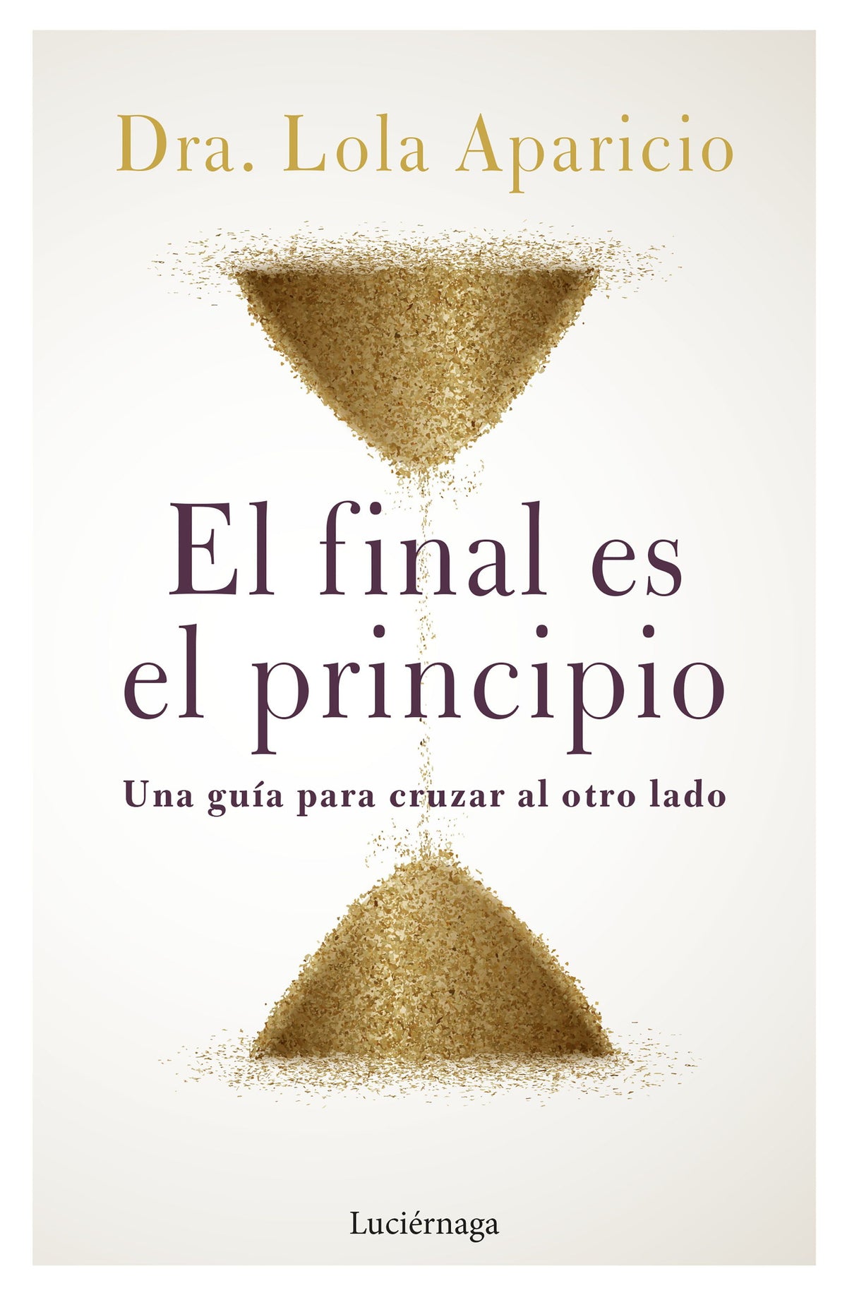 El final es el principio