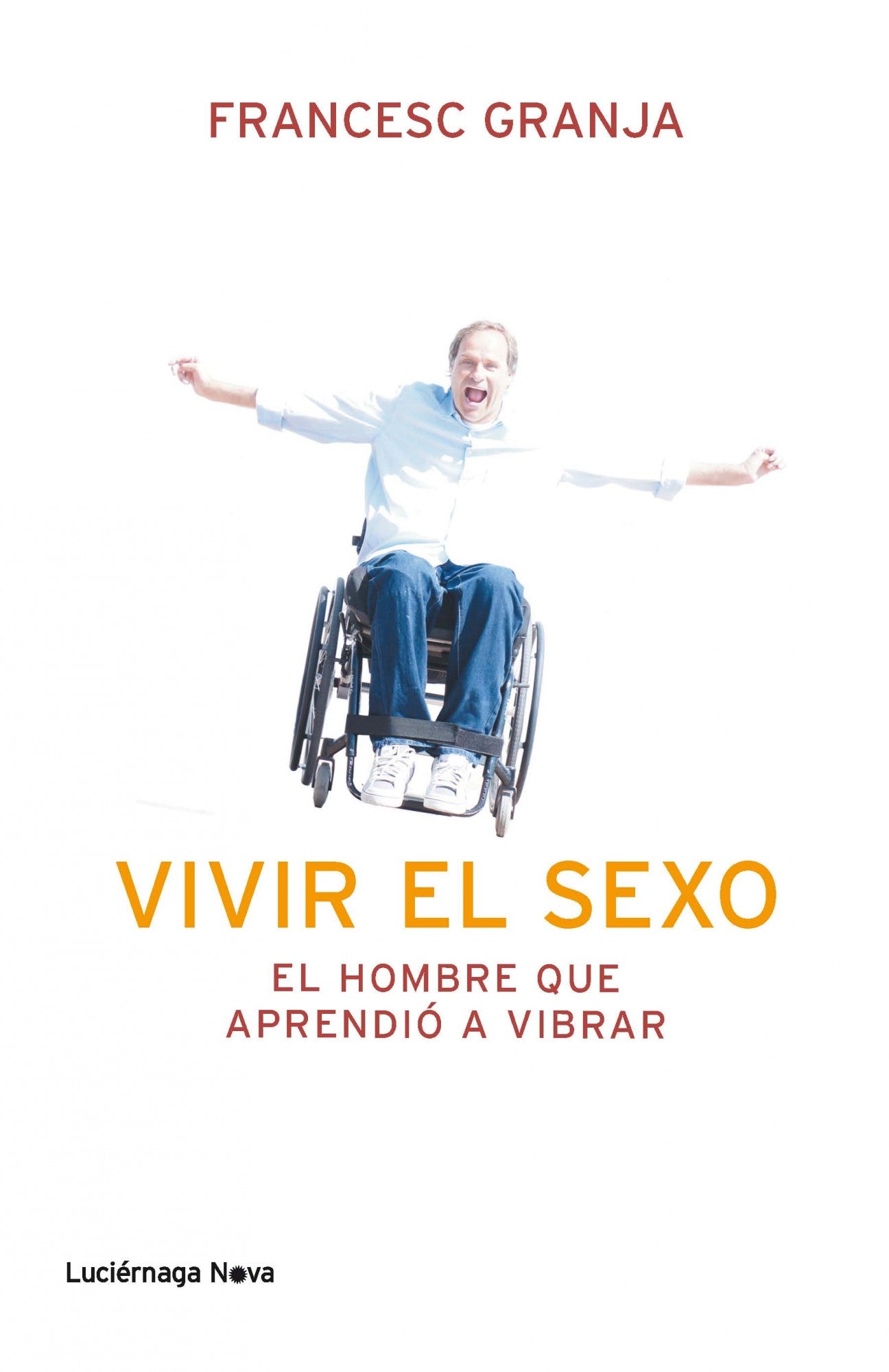 Vivir el sexo