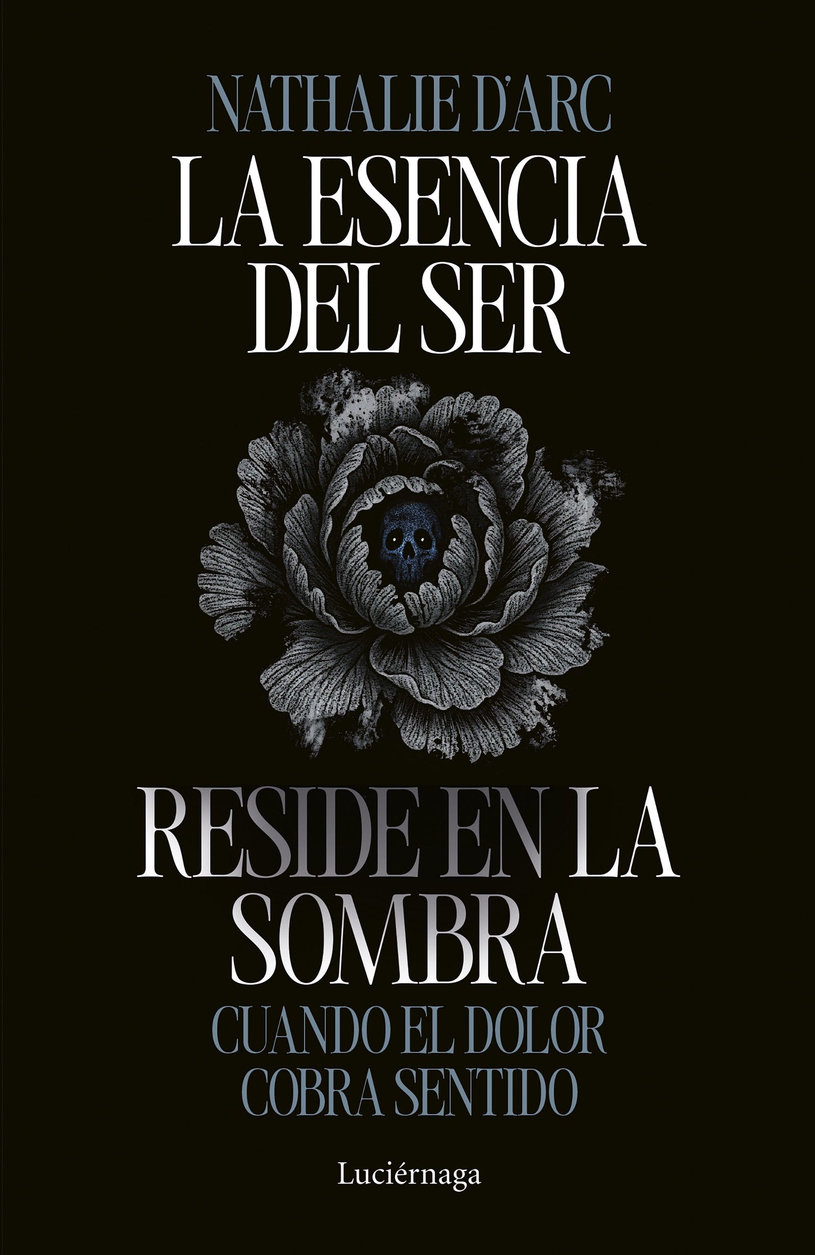La esencia del Ser reside en la sombra