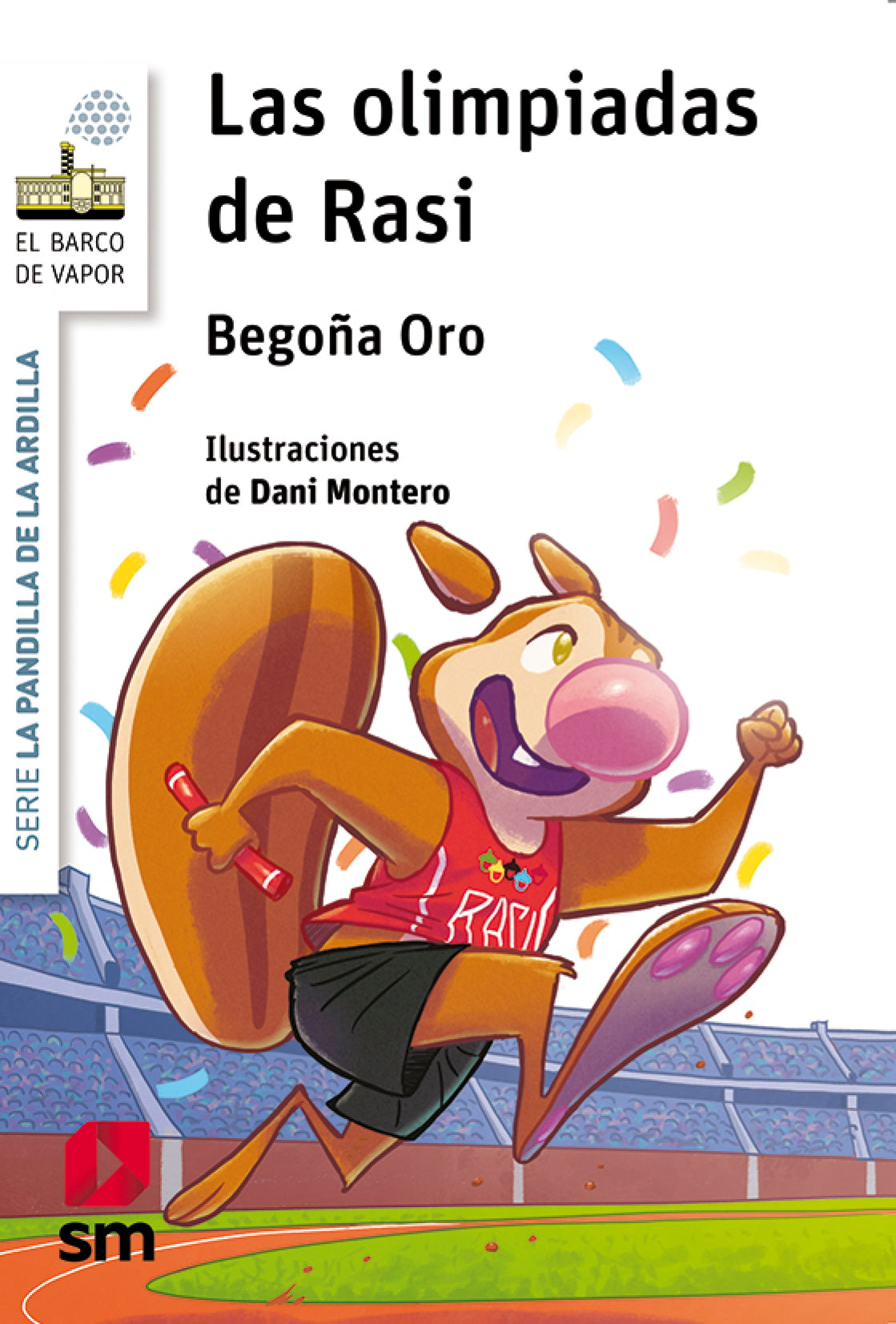 La pandilla de la ardilla 18. Las olimpiadas de Rasi