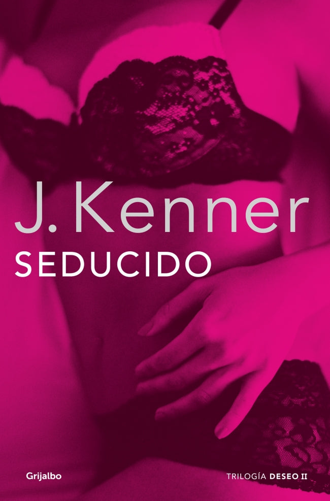 Seducido (Trilogía Deseo 2)