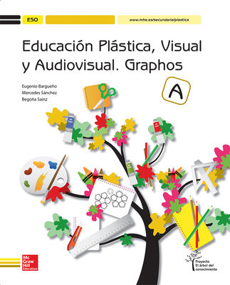 Educación Plástica, Visual y Audiovisual. Graphos A