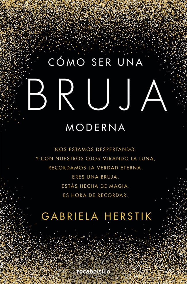 Cómo ser una bruja moderna
