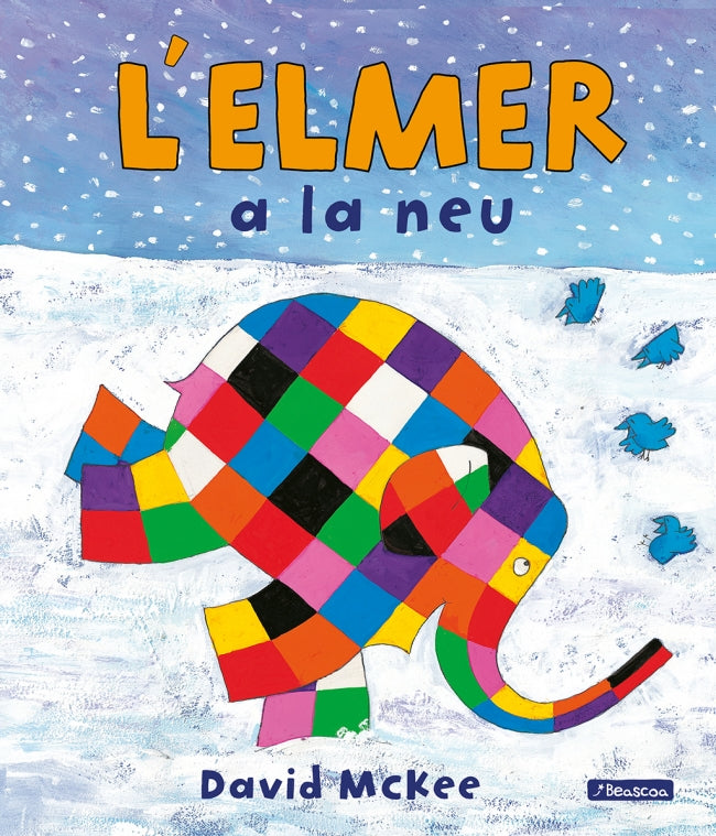 L'Elmer. Un conte - L'Elmer a la neu