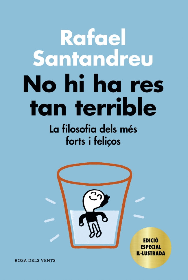 No hi ha res tan terrible (edició especial il·lustrada)