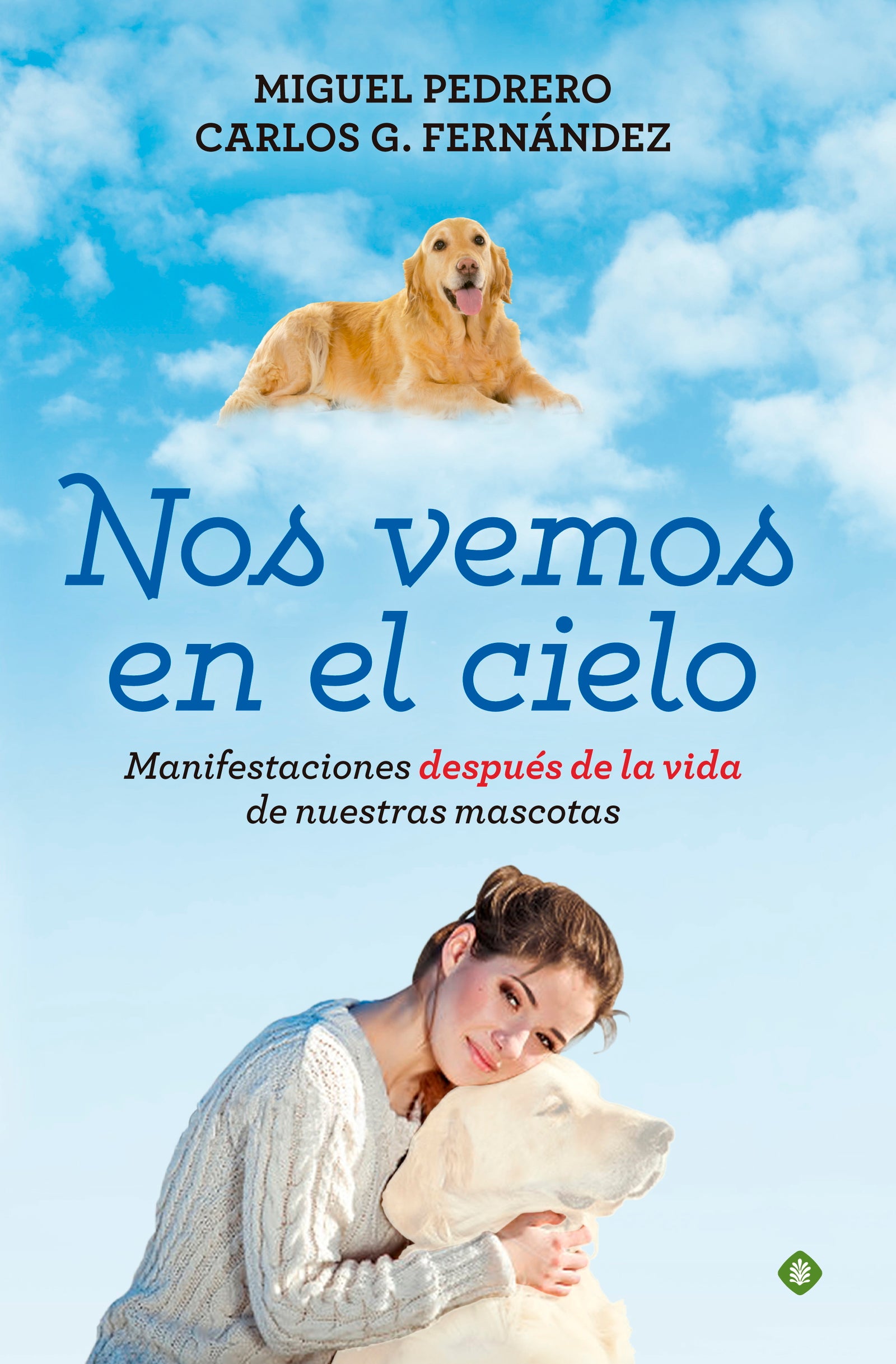 Nos vemos en el cielo