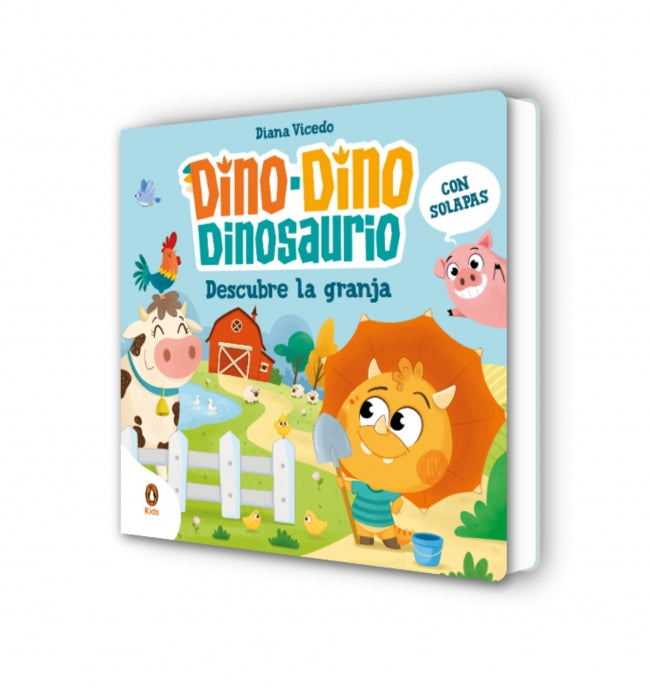 Dino-Dino Dinosaurio descubre la granja (Dino-Dino Dinosaurio)
