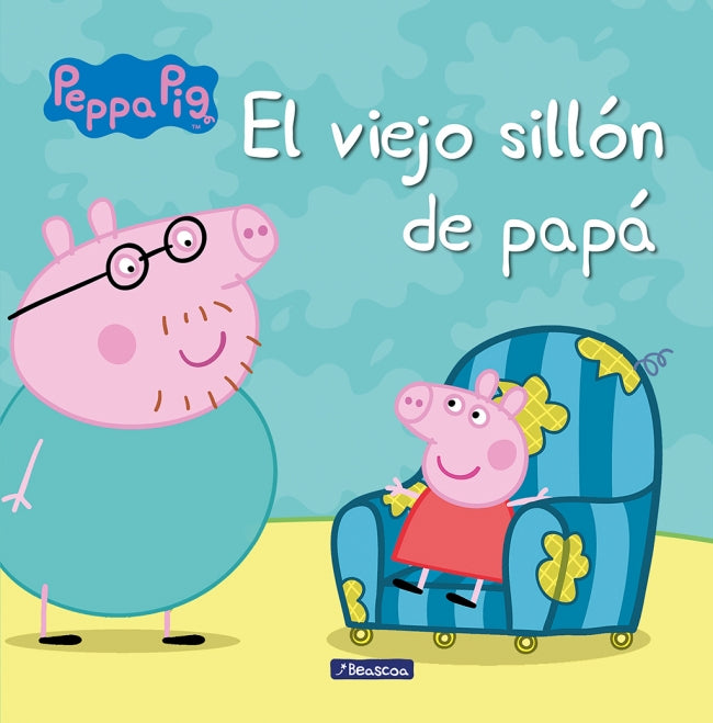 Peppa Pig. Un cuento - El viejo sillón de papá