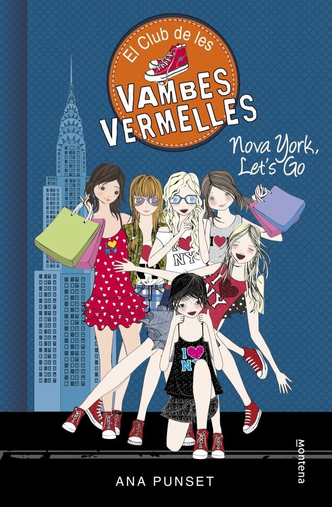 El Club de les Vambes Vermelles 10 - Nova York, Let's Go