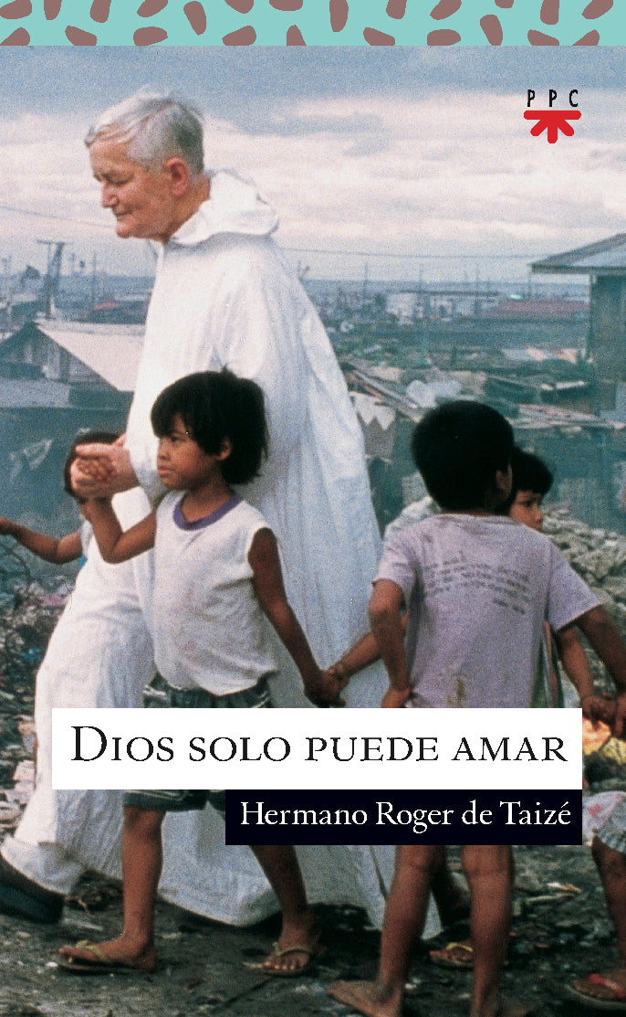 Dios solo puede amar