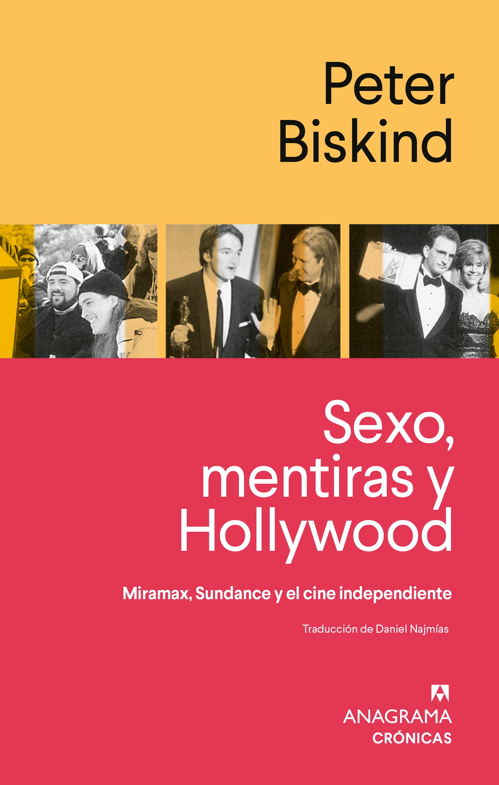 Sexo, mentiras y Hollywood