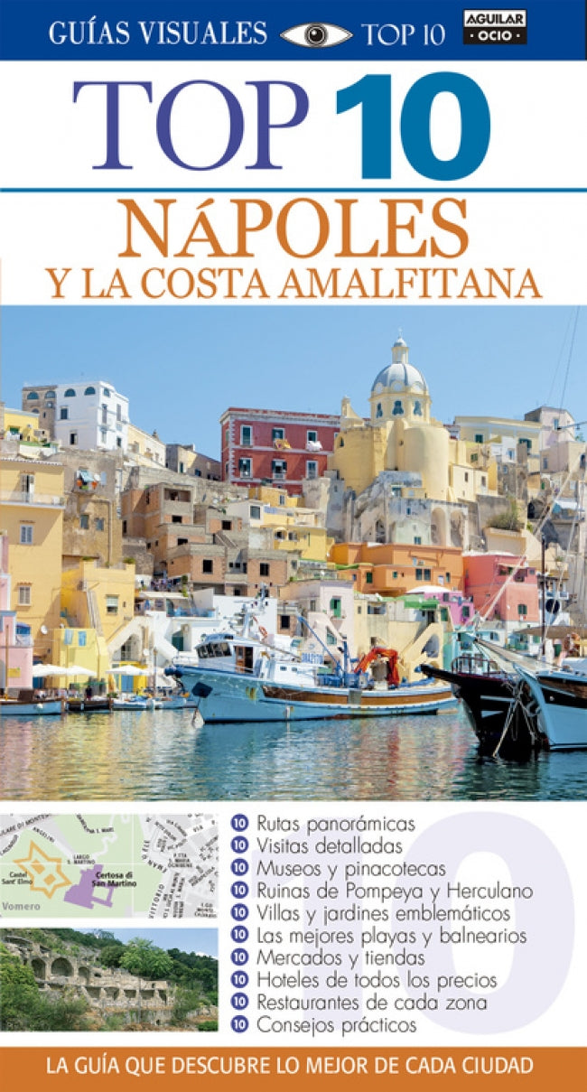 Nápoles y la costa Amalfitana (Guías Visuales TOP 10)