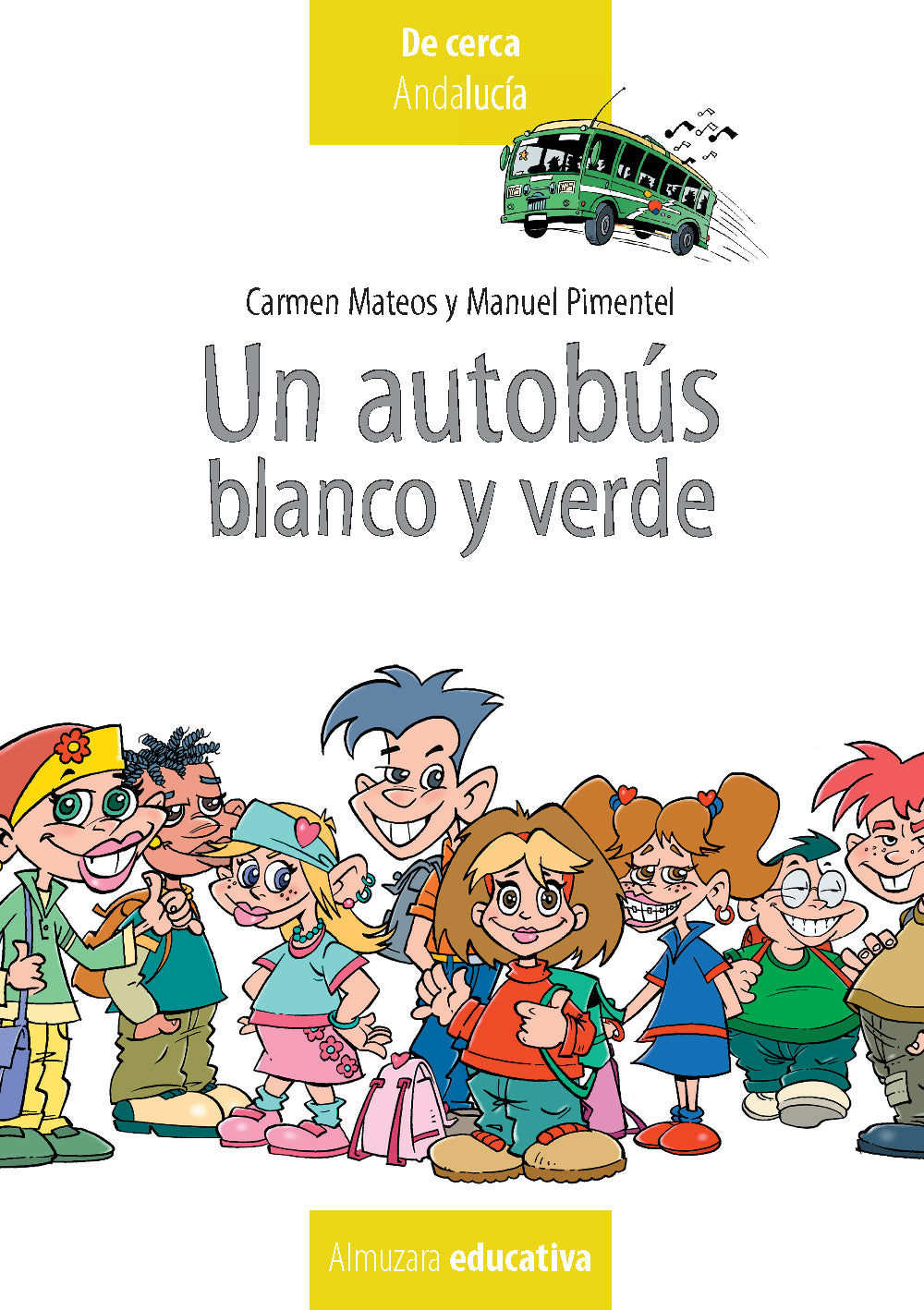 Un autobús Blanco y Verde