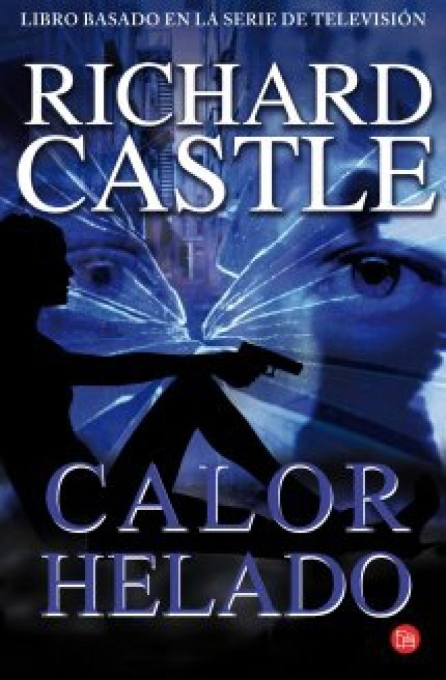 Calor helado (Serie Castle 4)