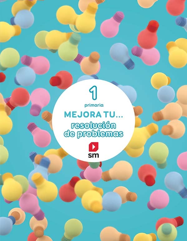 Mejora tu... resolución de problemas. 1 Primaria