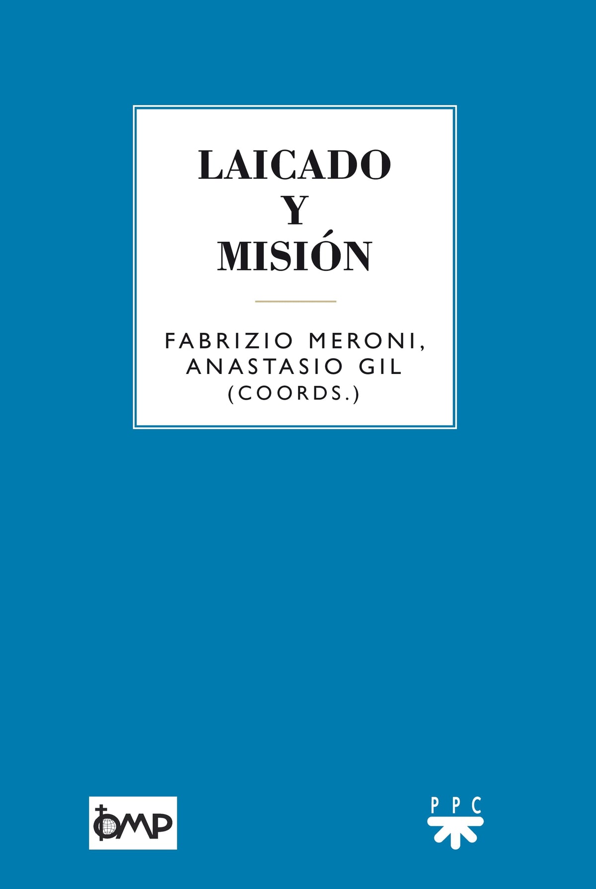 Laicado y misión