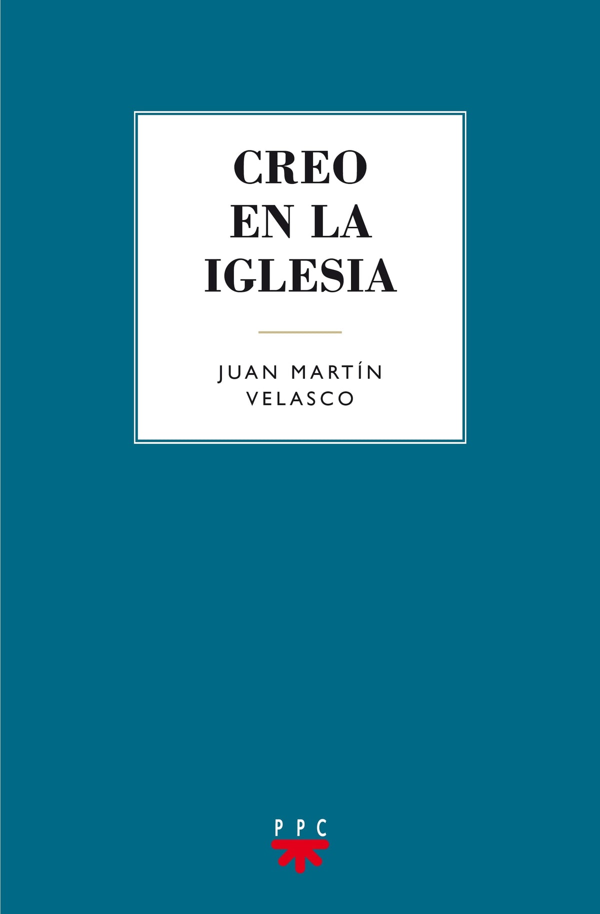 Creo en la Iglesia