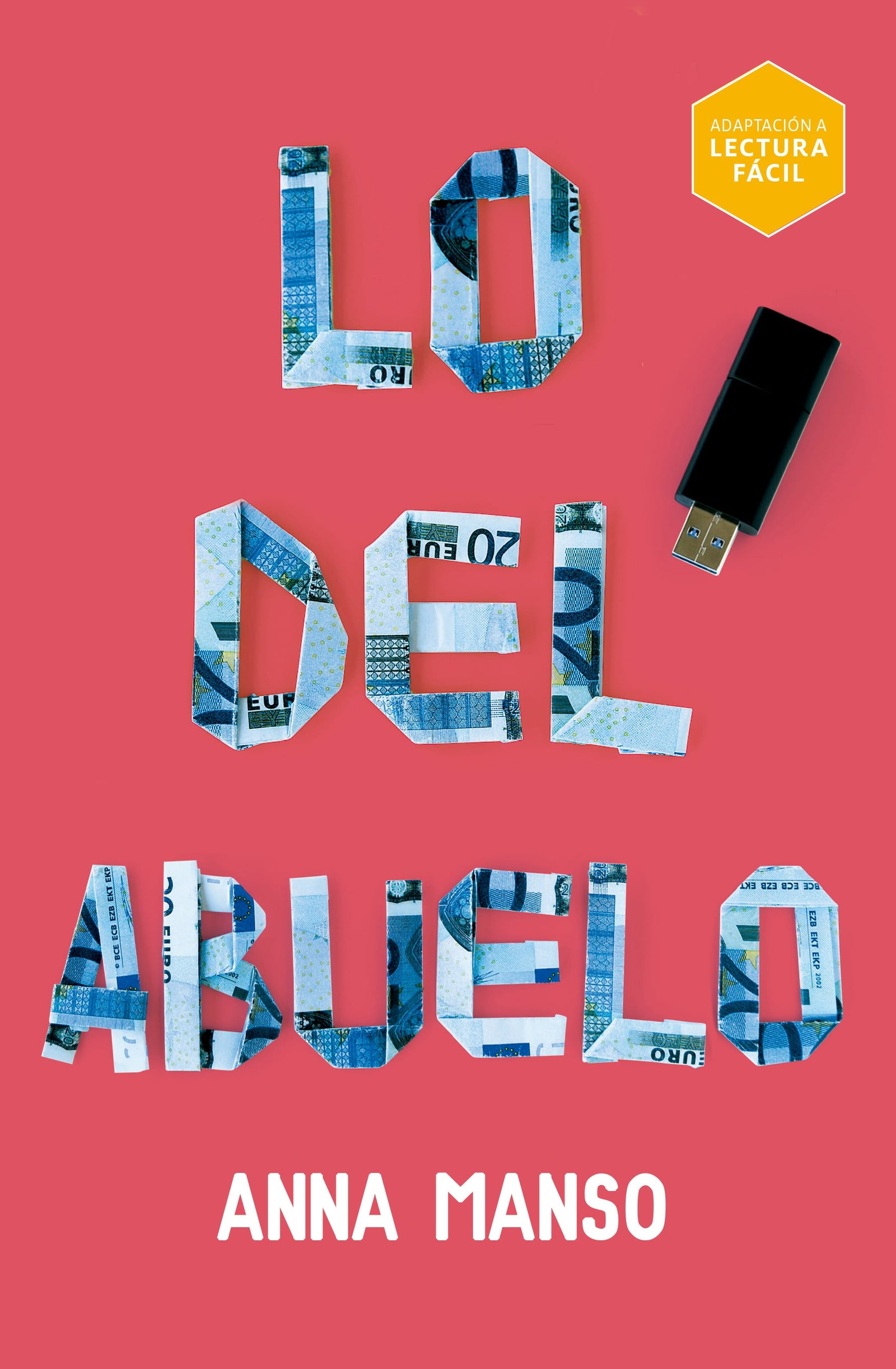 Lo del abuelo (Lectura Fácil)