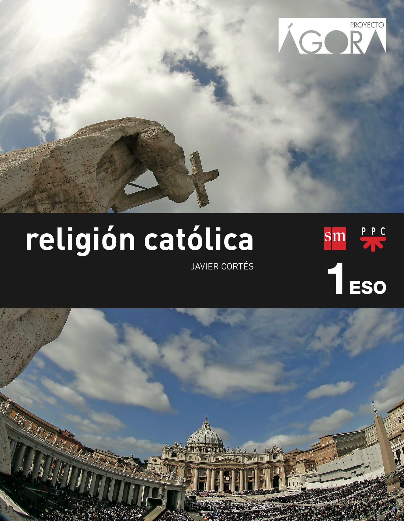 Religión católica. 1 ESO. Ágora