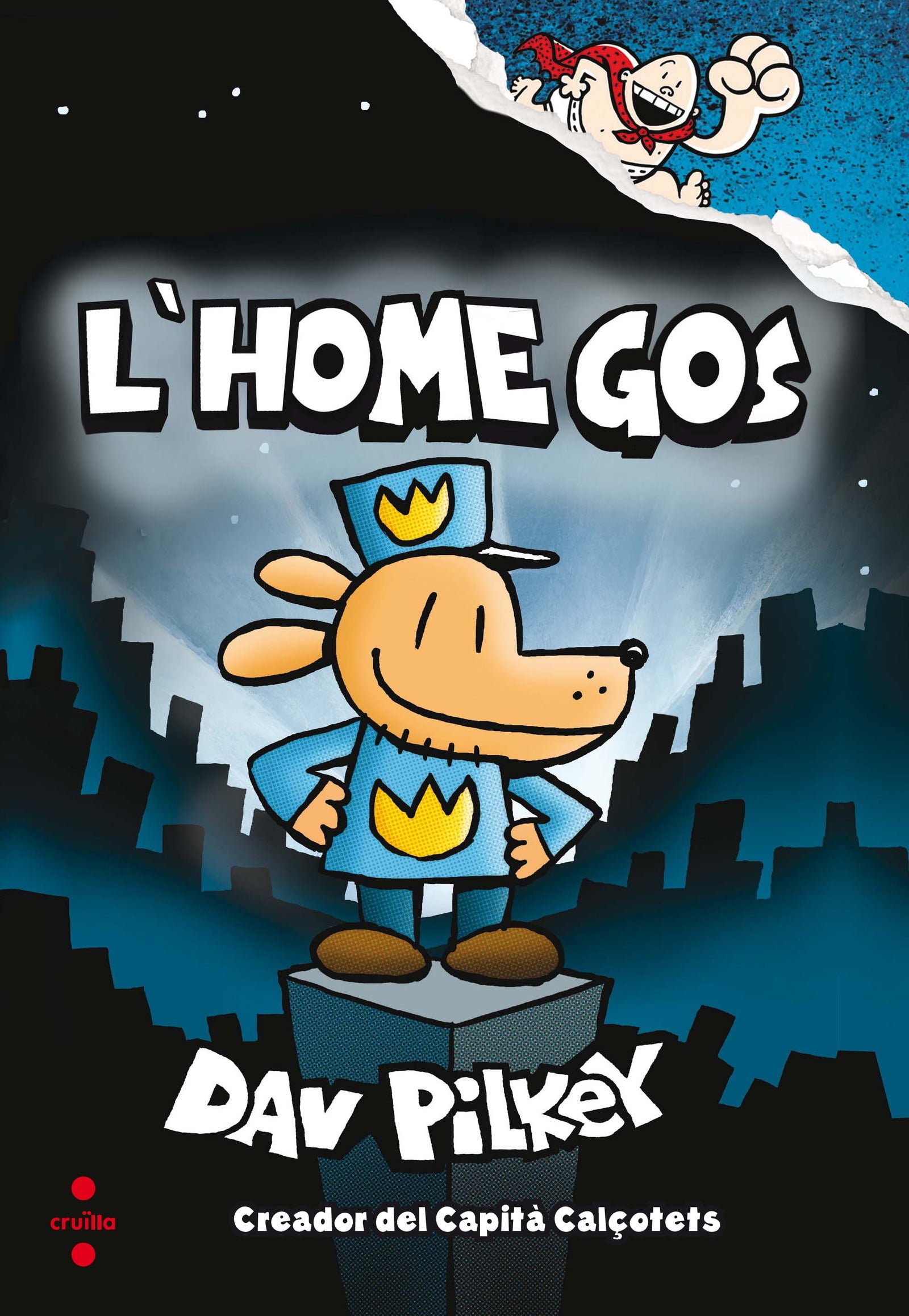 L'Home Gos 1. L'Home Gos