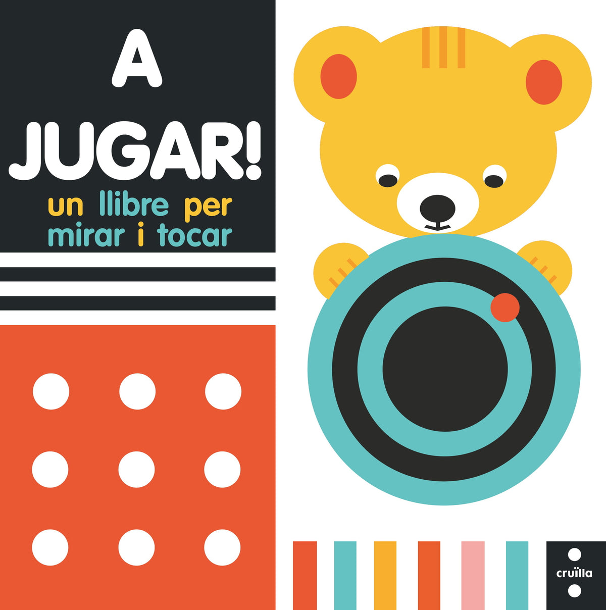 A jugar! Un libre per mirar i tocar
