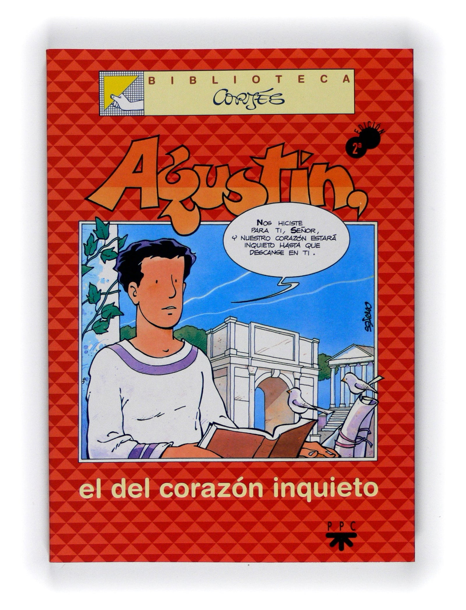 Agustín, el del corazón inquieto