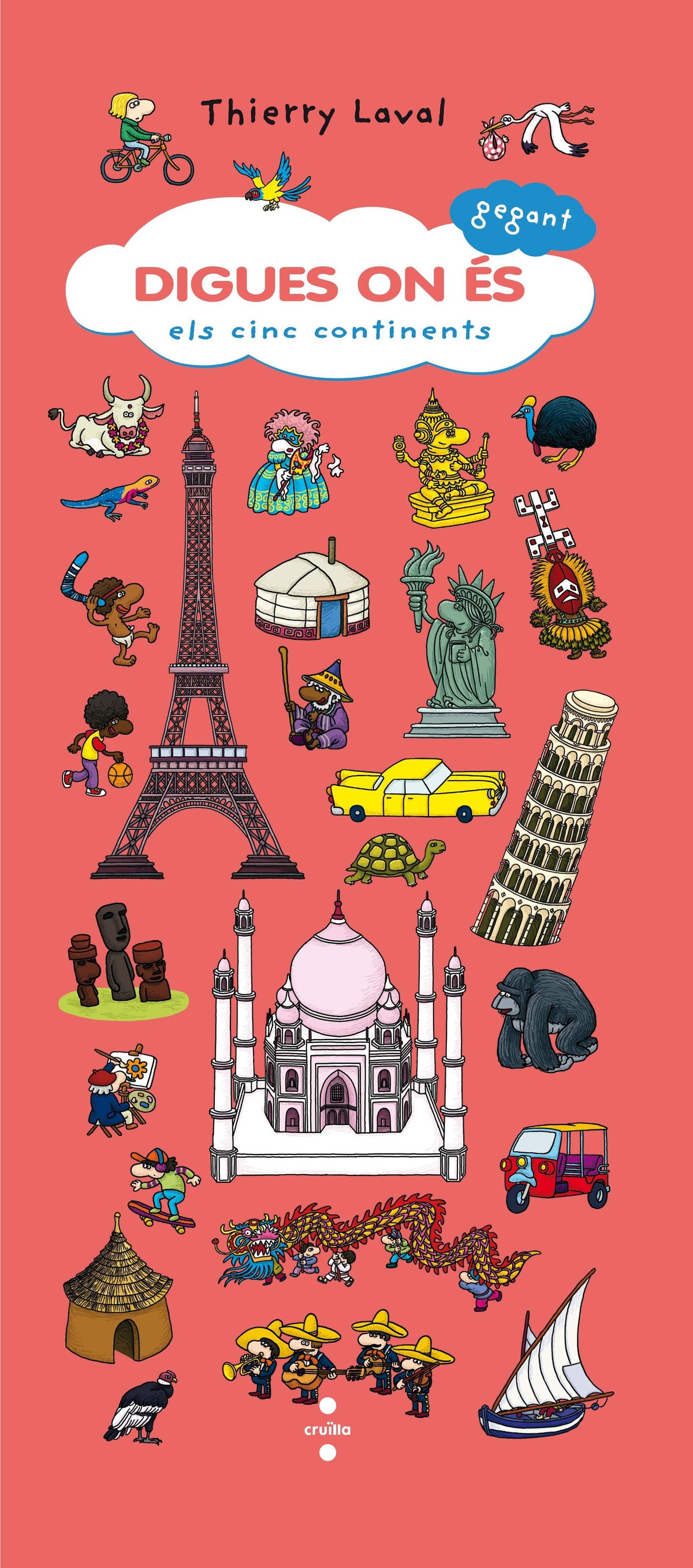 Digues on és gegant. Els cinc continents