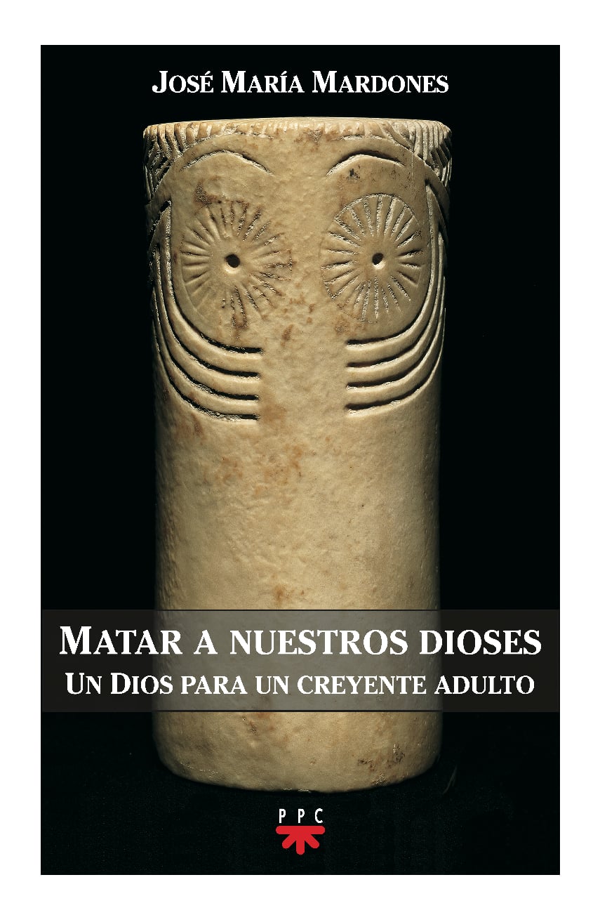 Matar a nuestros dioses