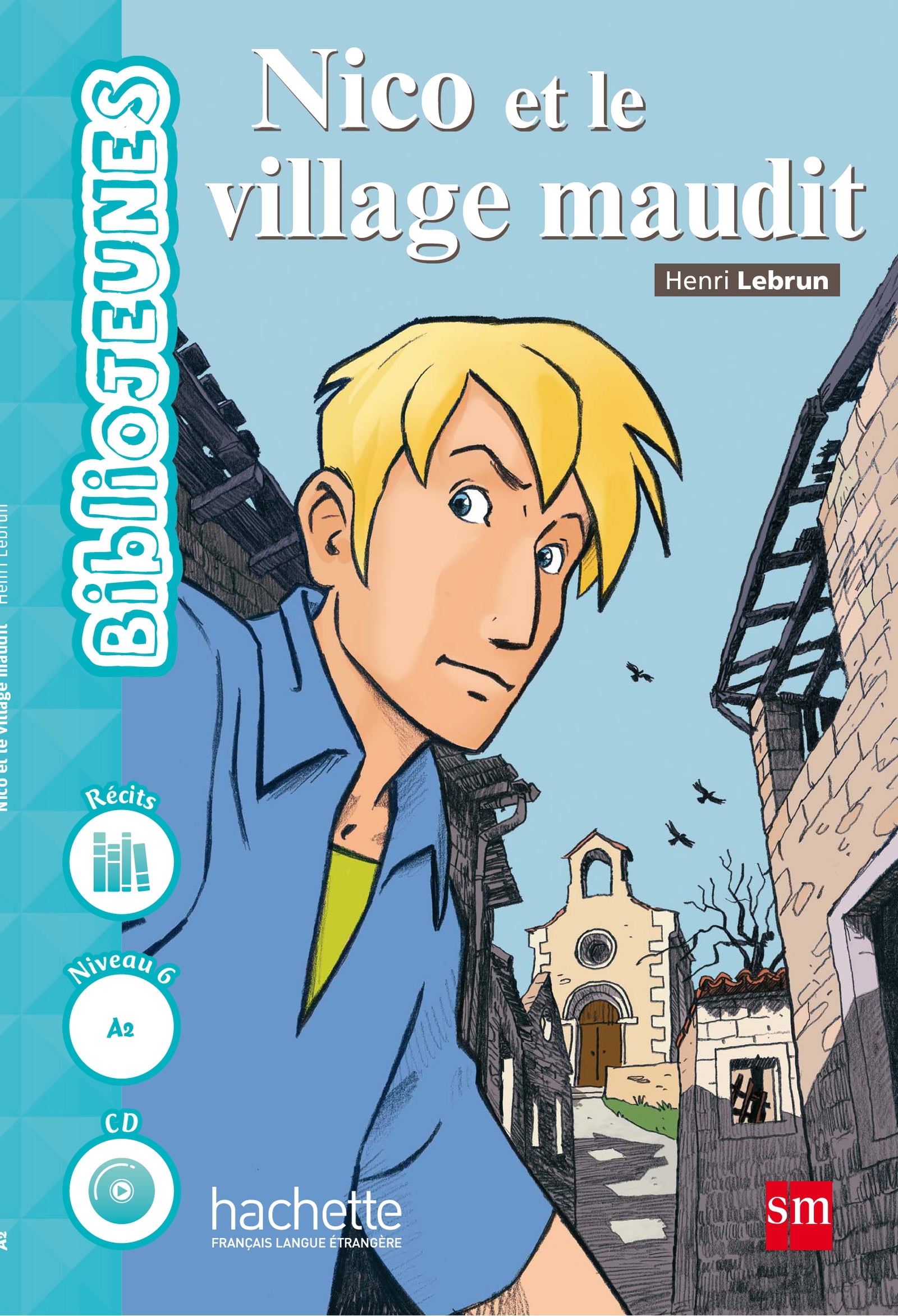 Nico et le village maudit