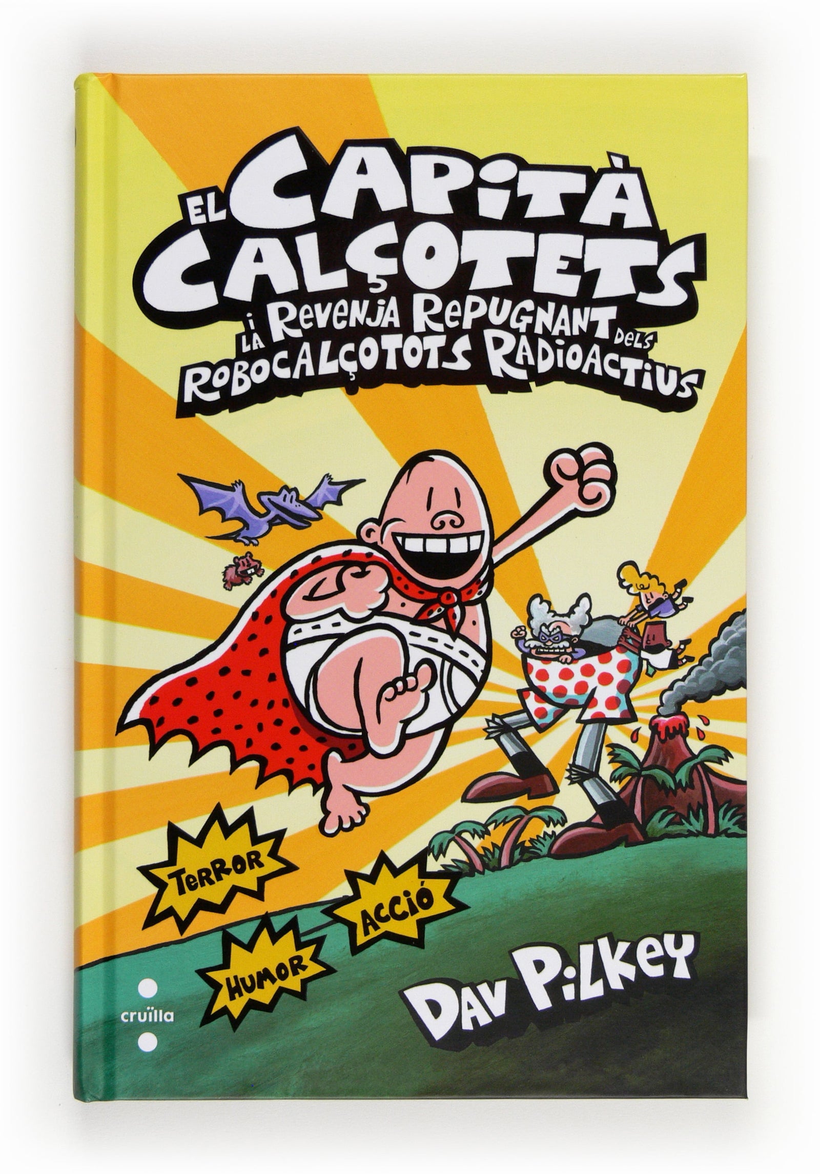 10. El Capità Calçotets i la revenja repugnant dels Robocalçotots Radioactius