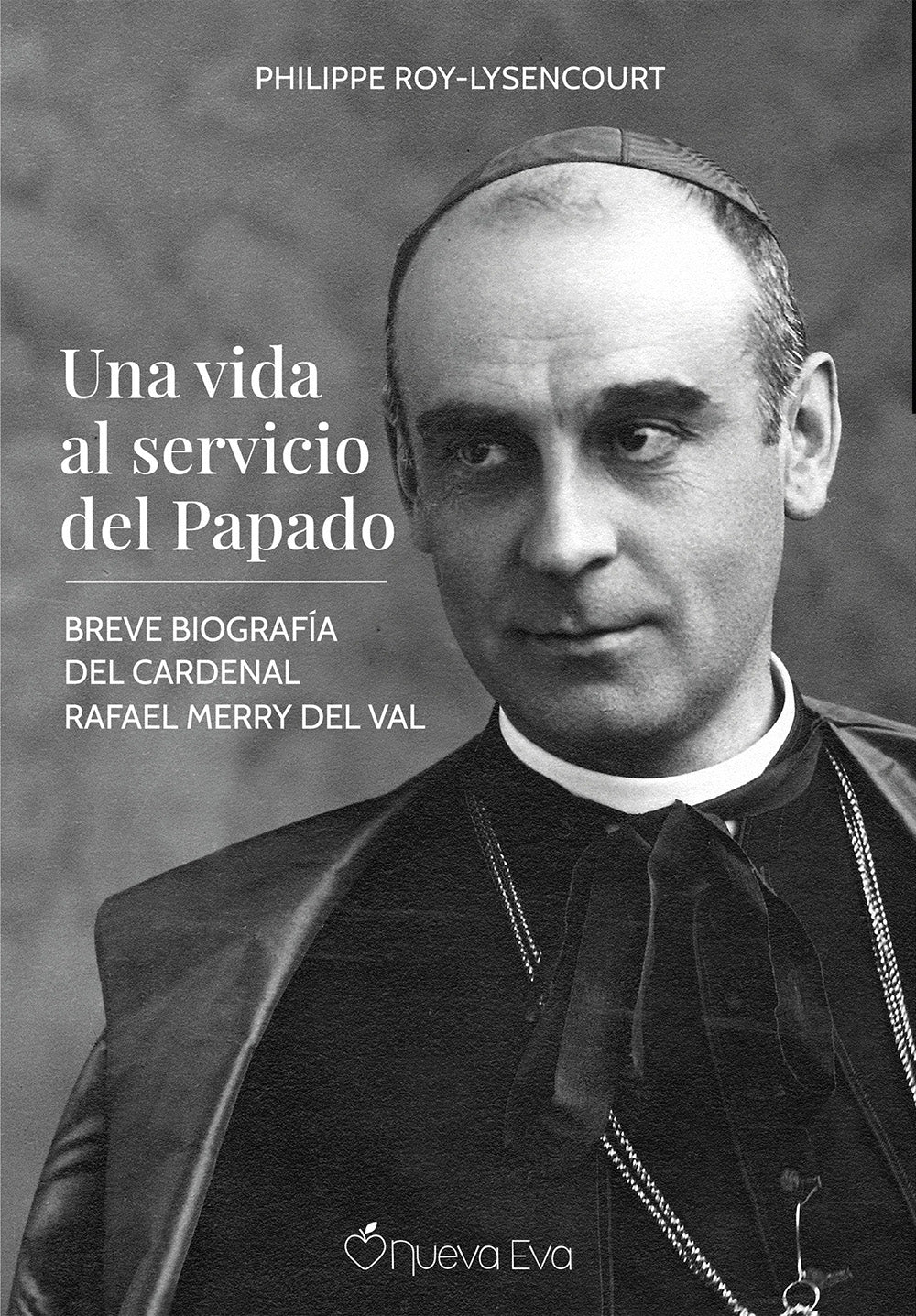 Una vida al servicio del Papado