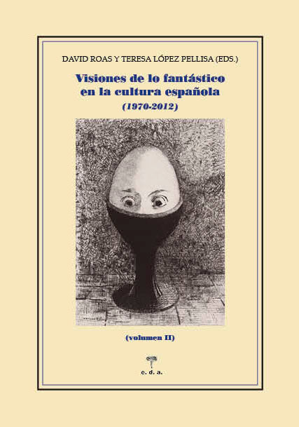 Visiones de lo Fantástico en la Cultura Española
