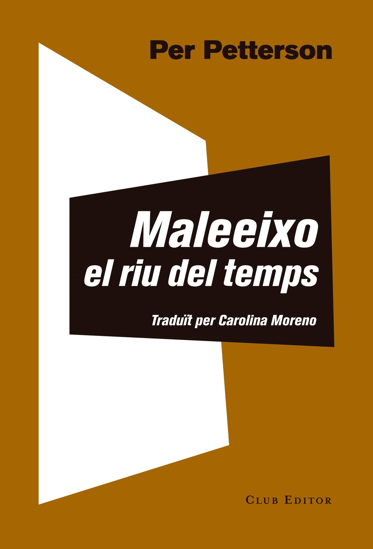 Maleeixo el riu del temps