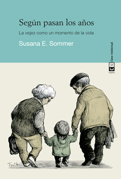 Según pasan los años