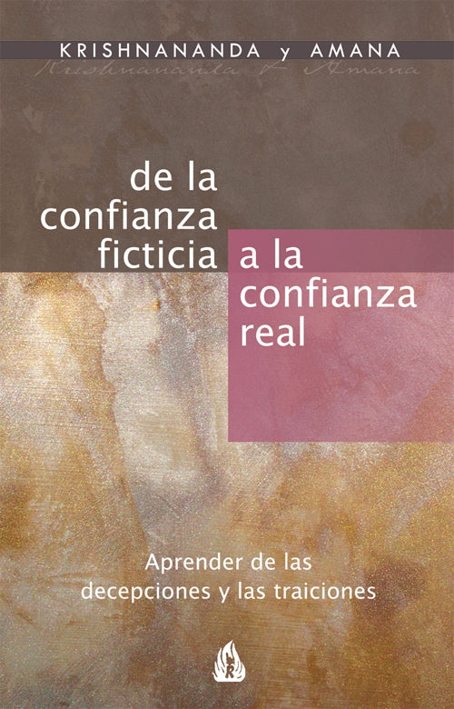 De la confianza ficticia a la confianza real