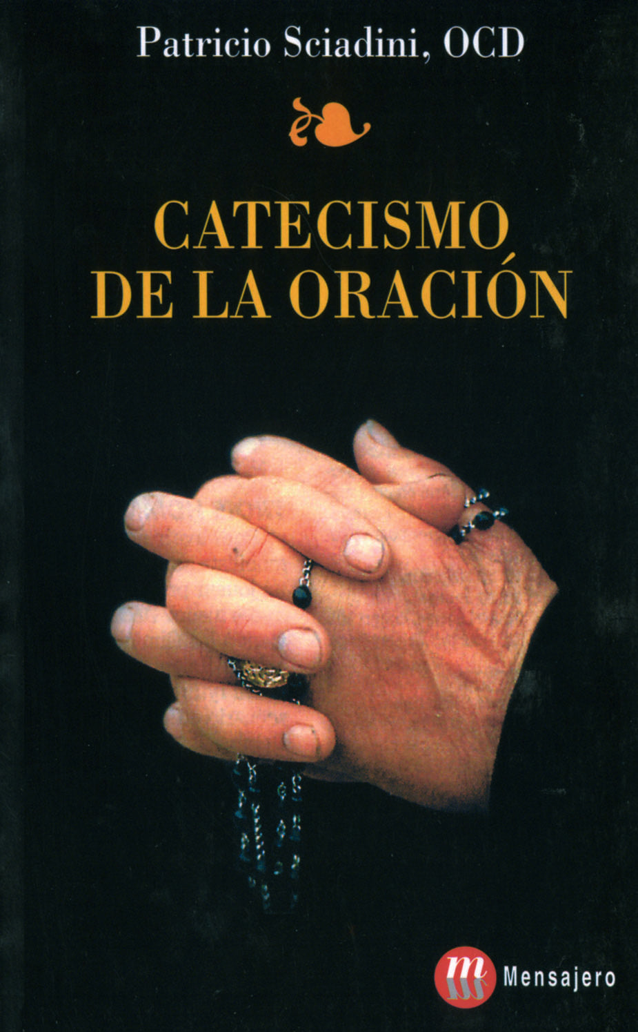CATECISMO DE LA ORACION