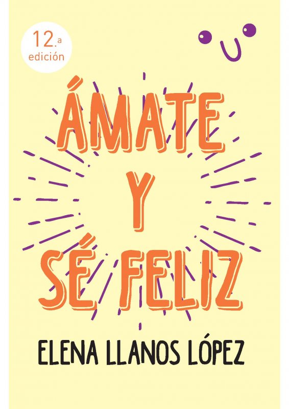 Ámate y sé Feliz