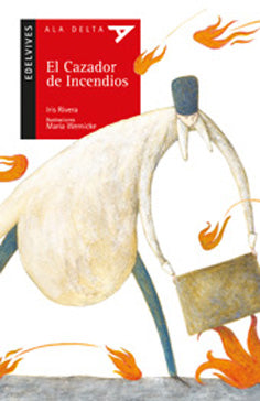 El Cazador de Incendios