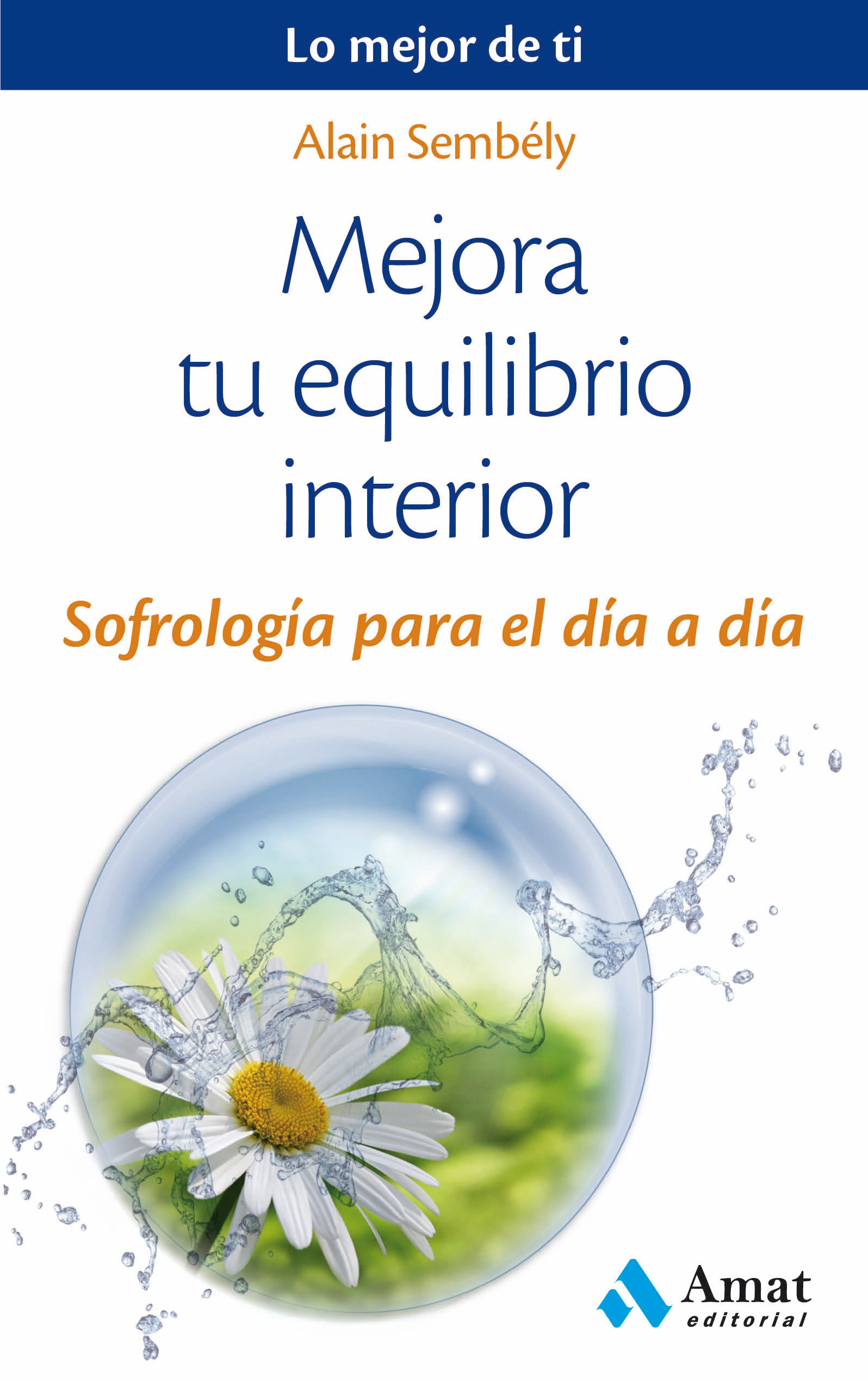 Mejora tu equilibrio interior