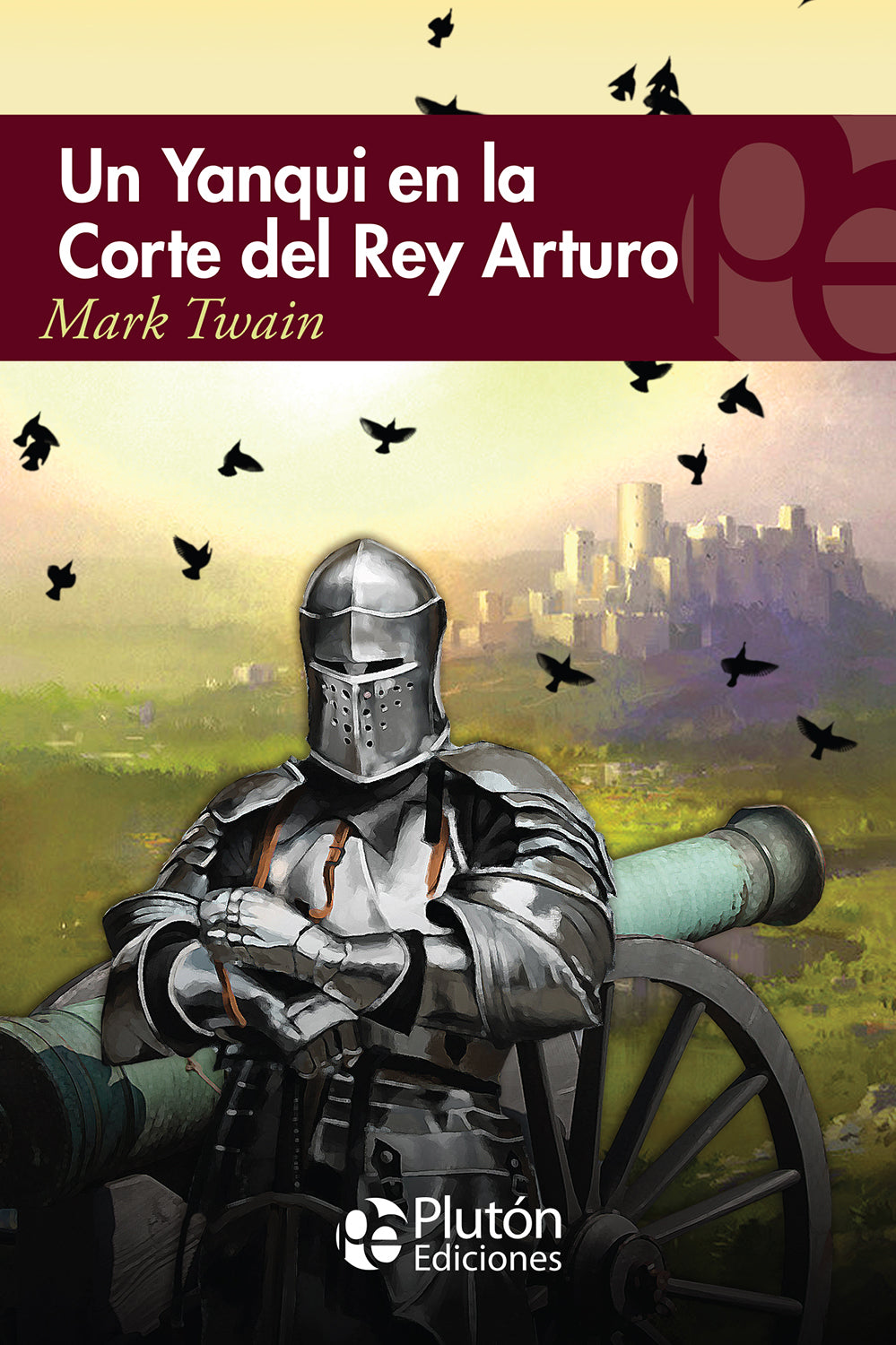 Un yanqui en la corte del rey Arturo