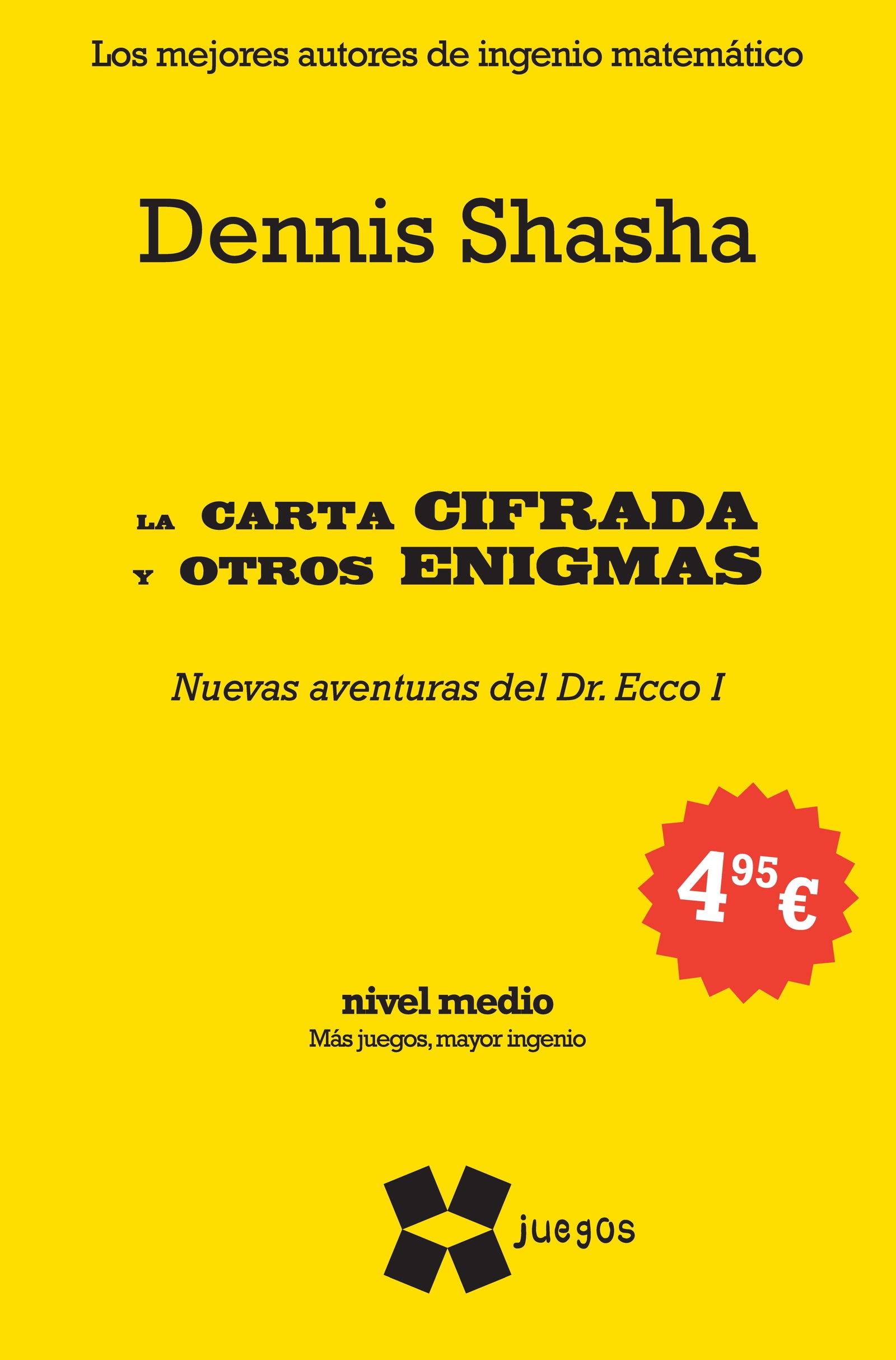 La carta cifrada y otros enigmas