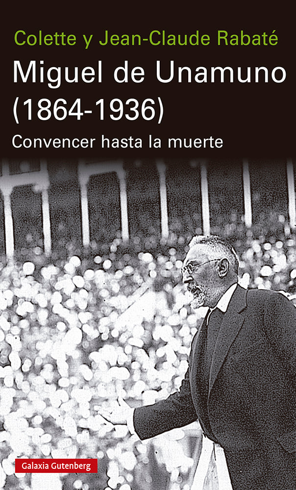 Miguel de Unamuno (1864-1936)